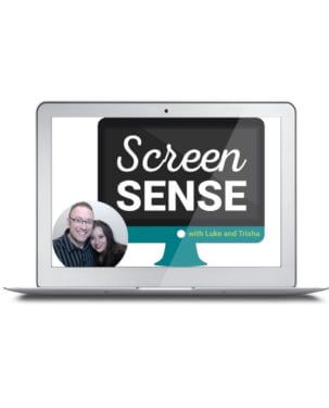 Screen Sense: 3 No-Fail Strategies to Ending the Struggle Over Screen Time