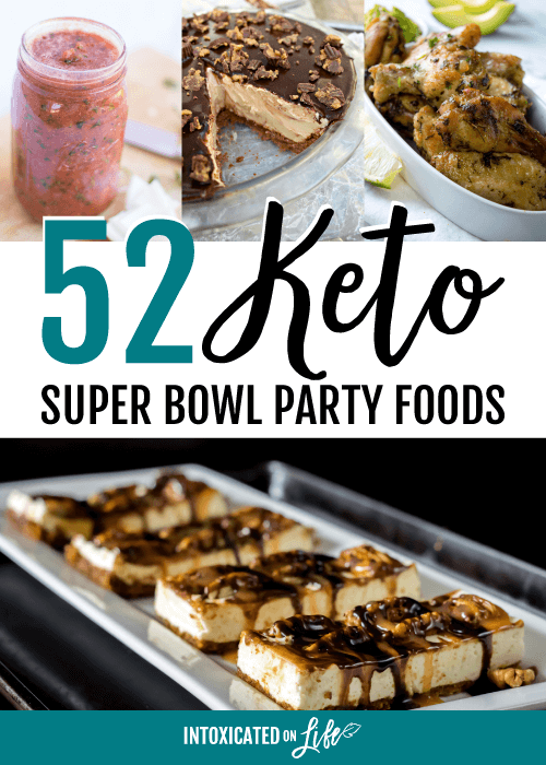 52 Keto Super Bowl Party Foods