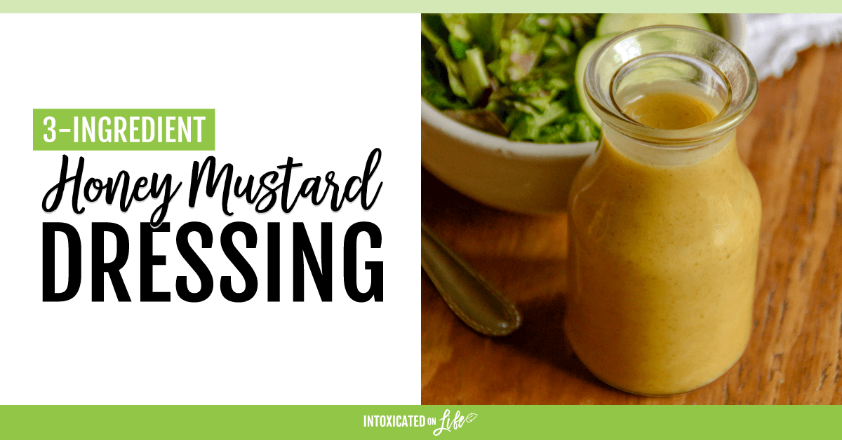 3 Ingredient Honey Mustard Dressing