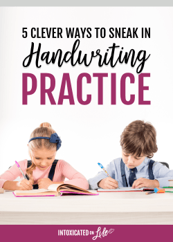 Clever Ways to Sneak In Handwriting Practice