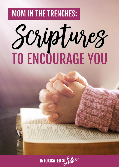 10 scriptures to encourage you