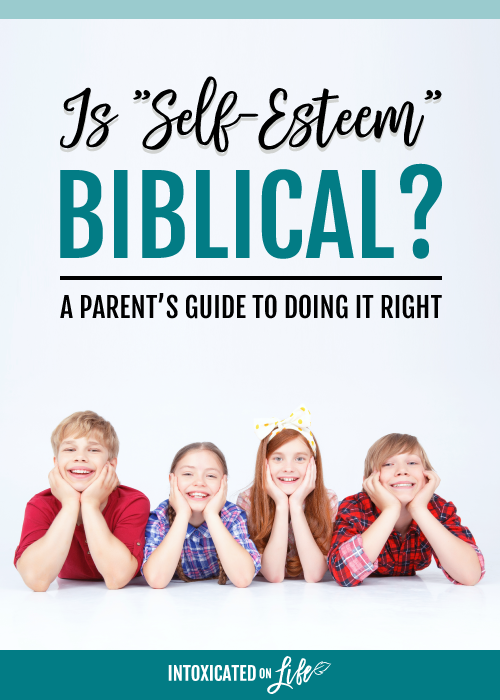 Is Self-Esteem Biblical