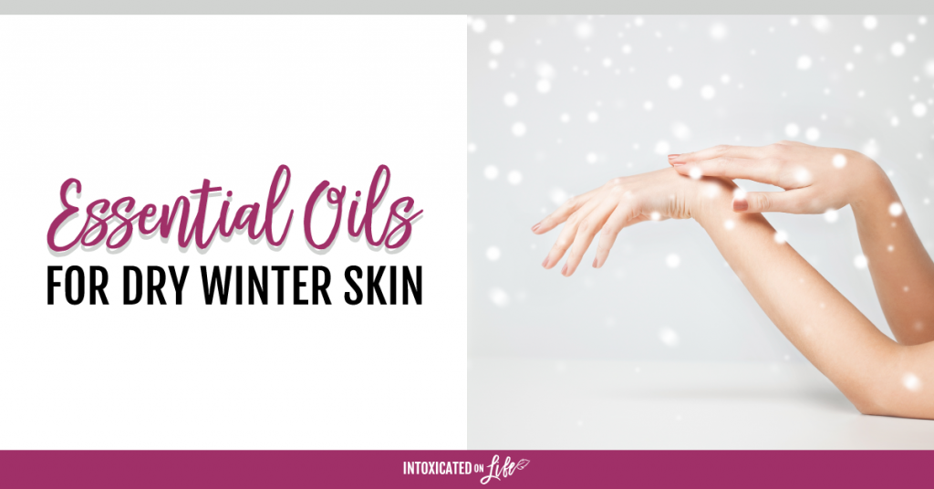 Essential Oils For Dry Winter Skin FB