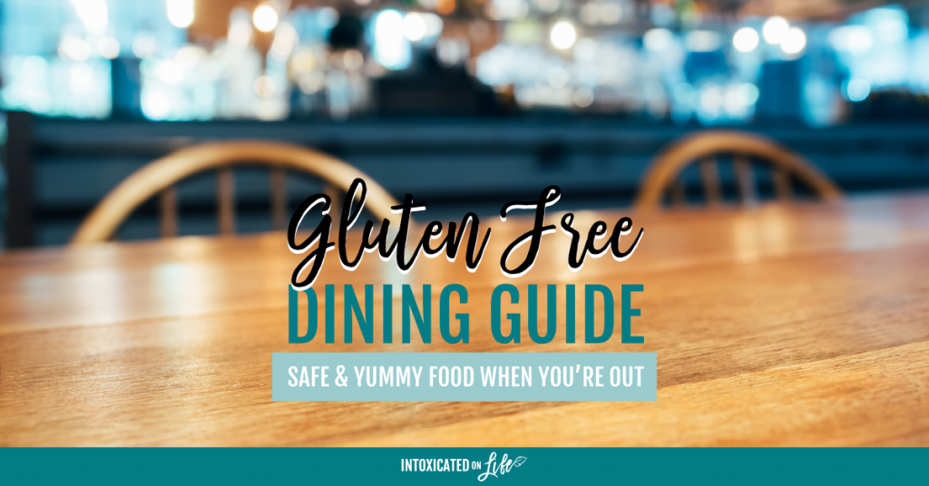 Gluten Free Dining Guide Safe Yummy Food When Youre Out FB