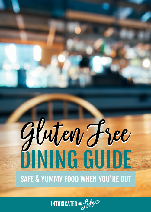 Gluten Free Dining Guide Safe Yummy Food When Youre Out