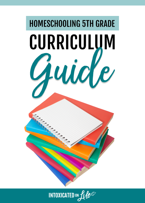 Homeschooling 5th Grade Curriculum Guide