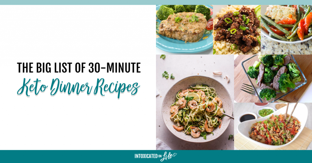 The Big List Of 30 Minute Keto Dinner Recipes FB