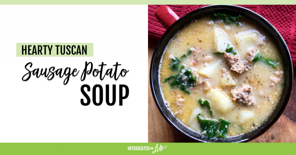 Hearty Tuscan Sausage Potato Soup