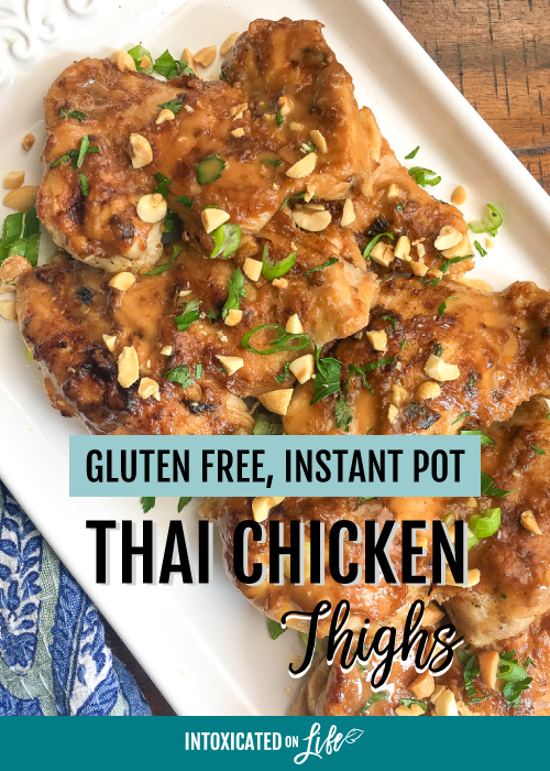Gluten Free, Instant Pot Thai Chicken Thighs