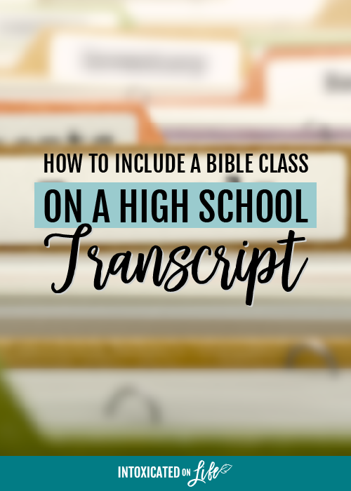 How To Include A Bible Class On A High School Transcript