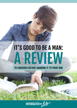 Its Good To Be A Man - A Review